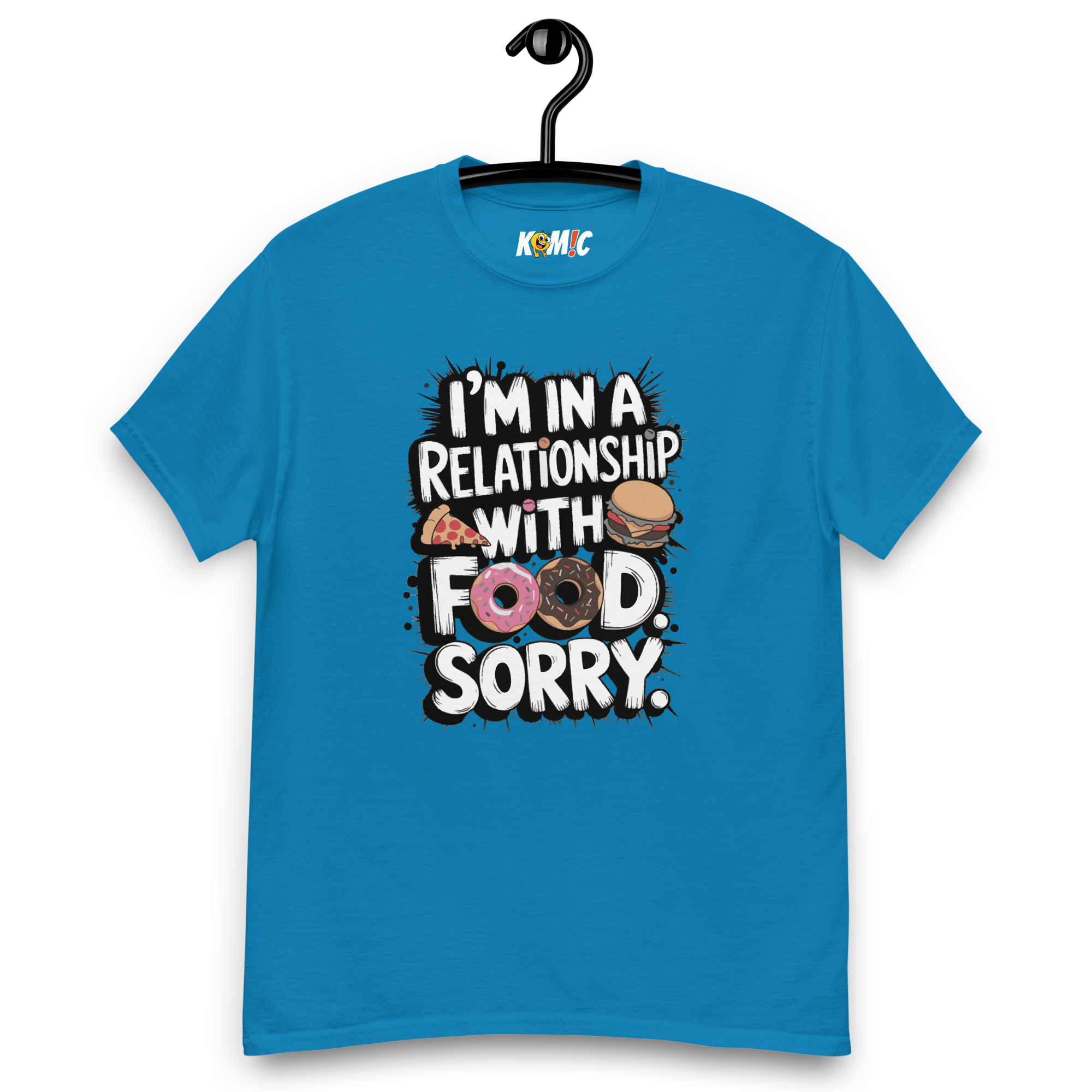 T-Shirt humoristique - I'm in a relationship with food | Komic