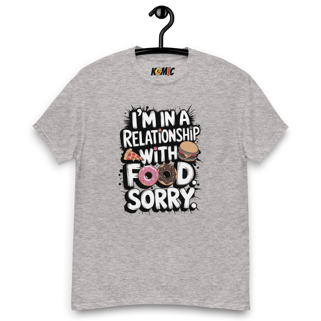 T-Shirt humoristique - I'm in a relationship with food | Komic