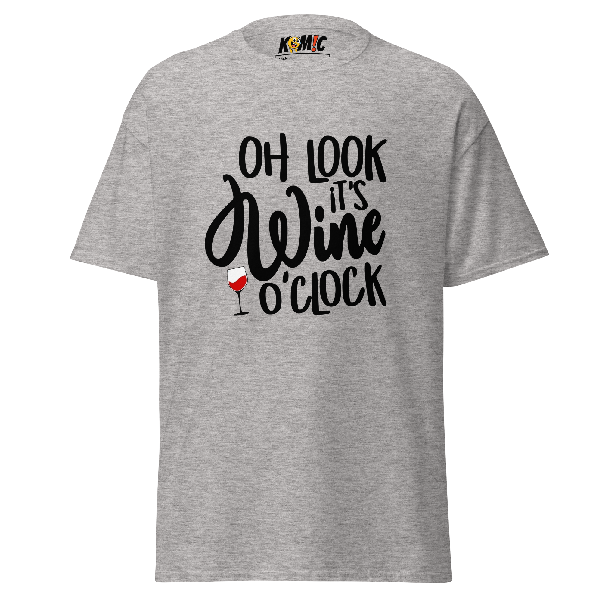 T-Shirt humoristique - Oh look, it's WINE o'clock | Komic