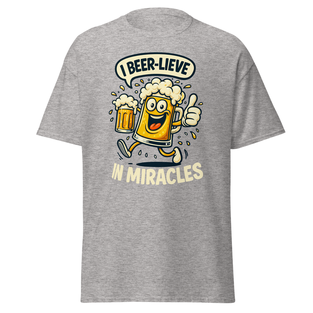 T-Shirt humour - I beer-lieve in miracles | Komic.ca
