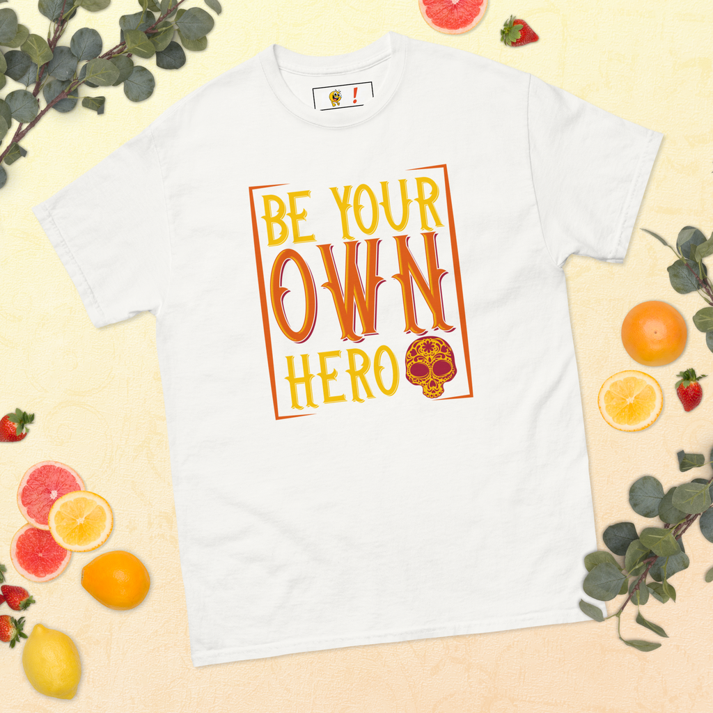 T-shirt humoristique - Be your own hero | Komic