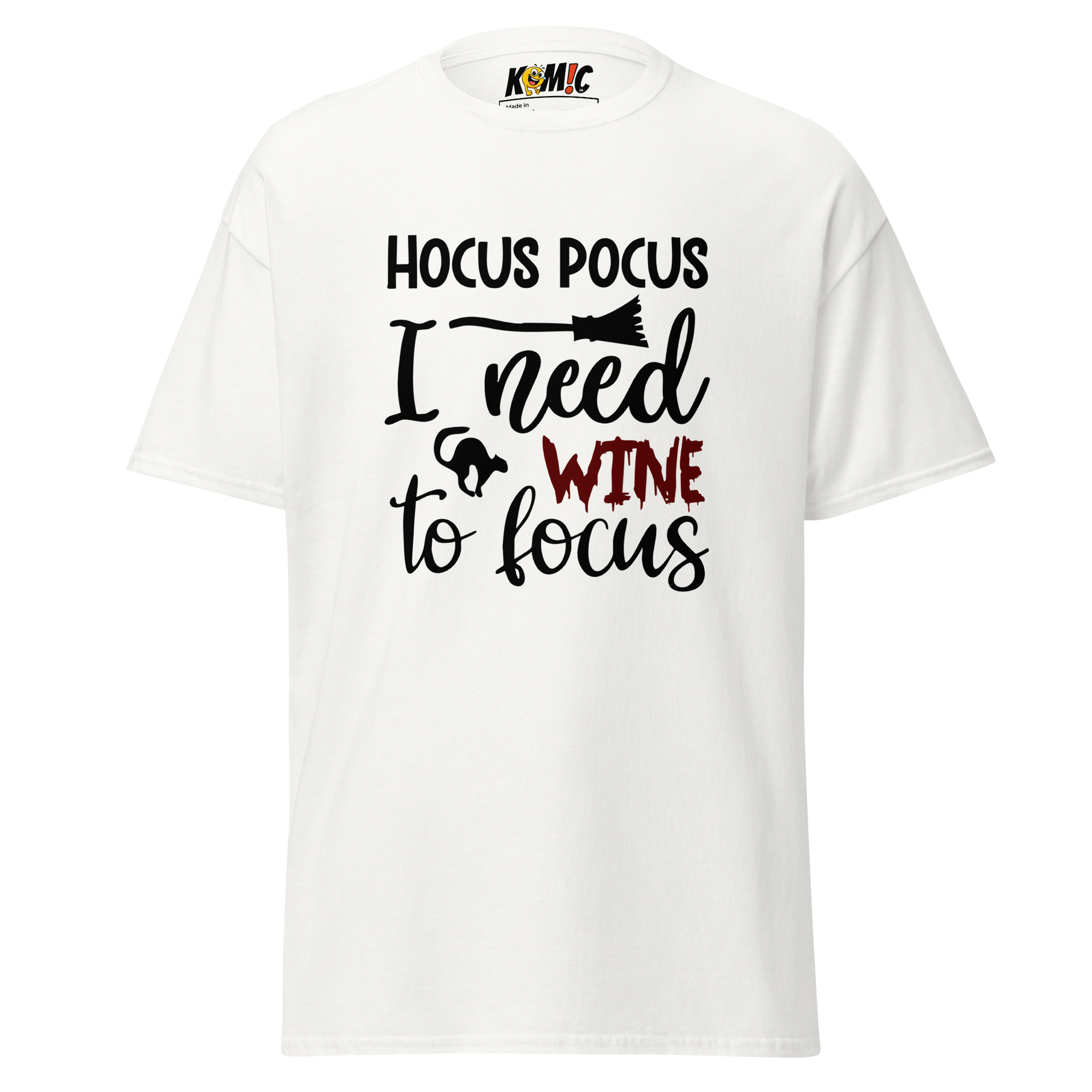 T-Shirt humoristique - Hocus pocus i need wine to focus | Komic.ca