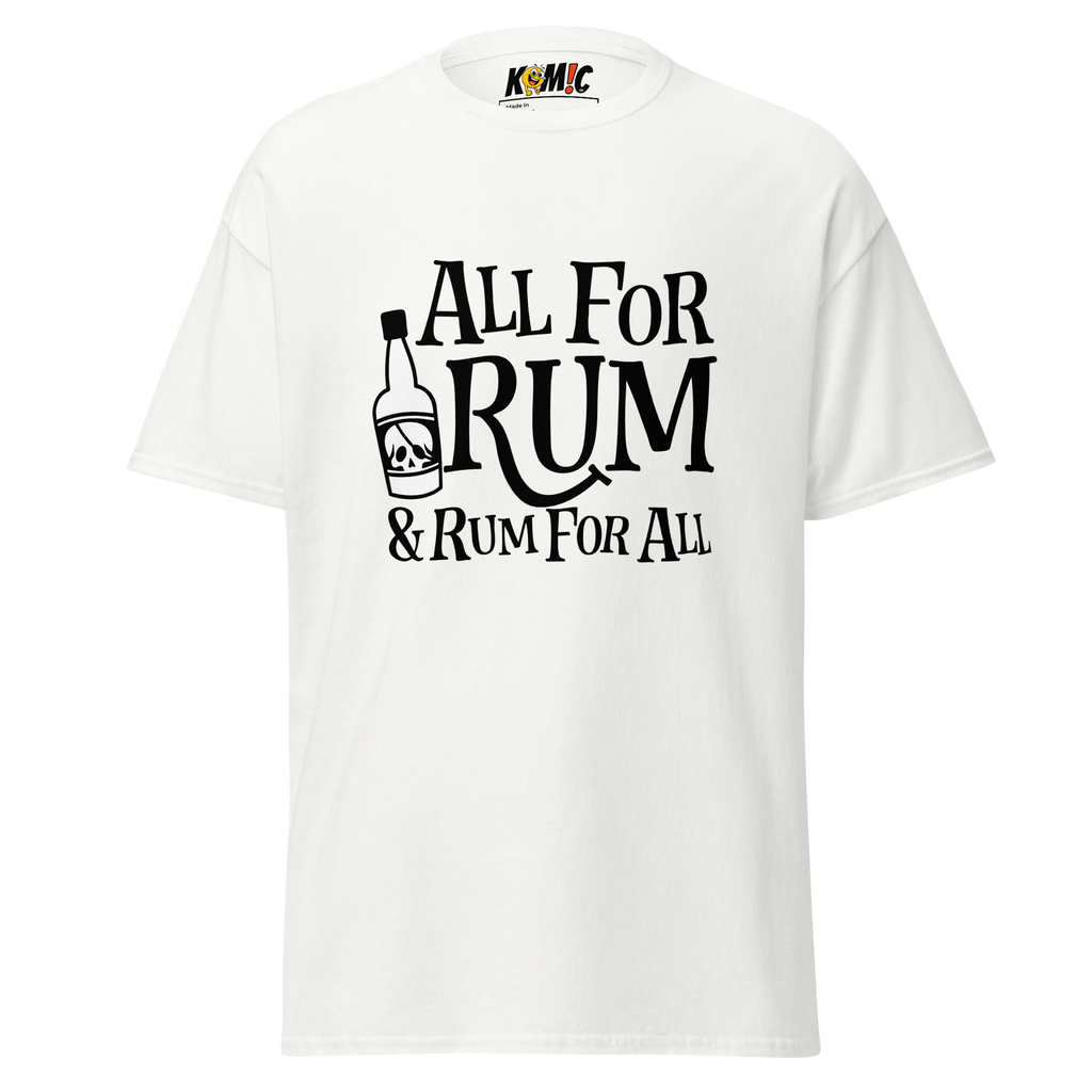 T-Shirt humoristique - All for rum & rum for all | Komic.ca