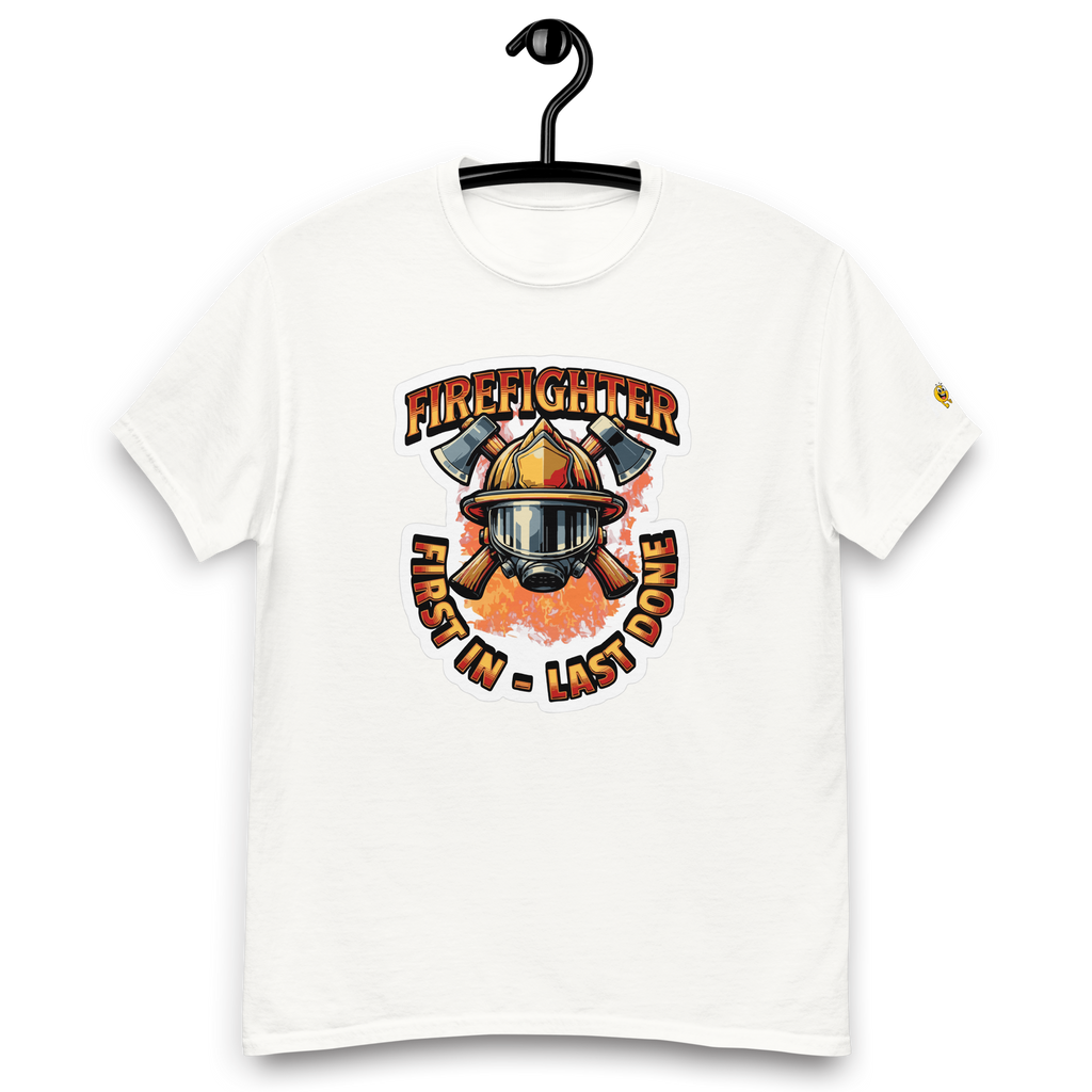 T-Shirt humoristique - Firefighter, first in last done | Komic.ca
