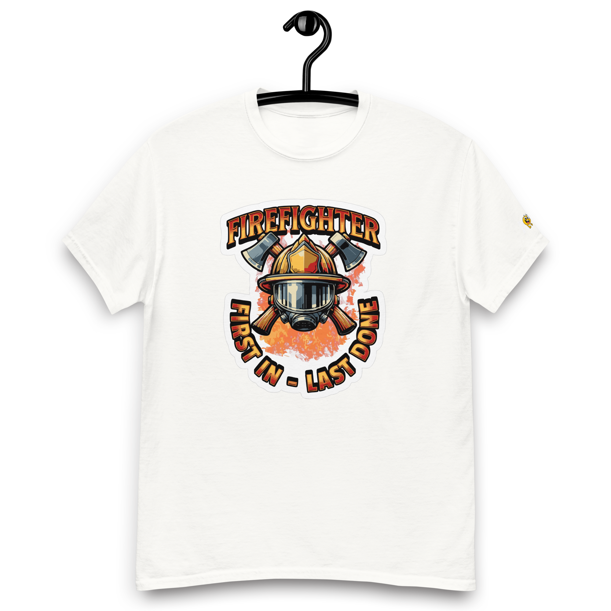 T-Shirt humoristique - Firefighter, first in last done | Komic.ca