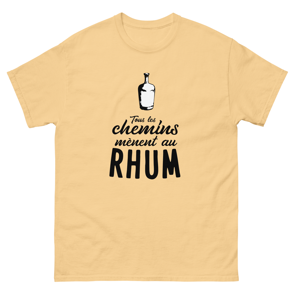 T-Shirt unisexe humoristique - Tous les chemins mènent au RHUM | Komic