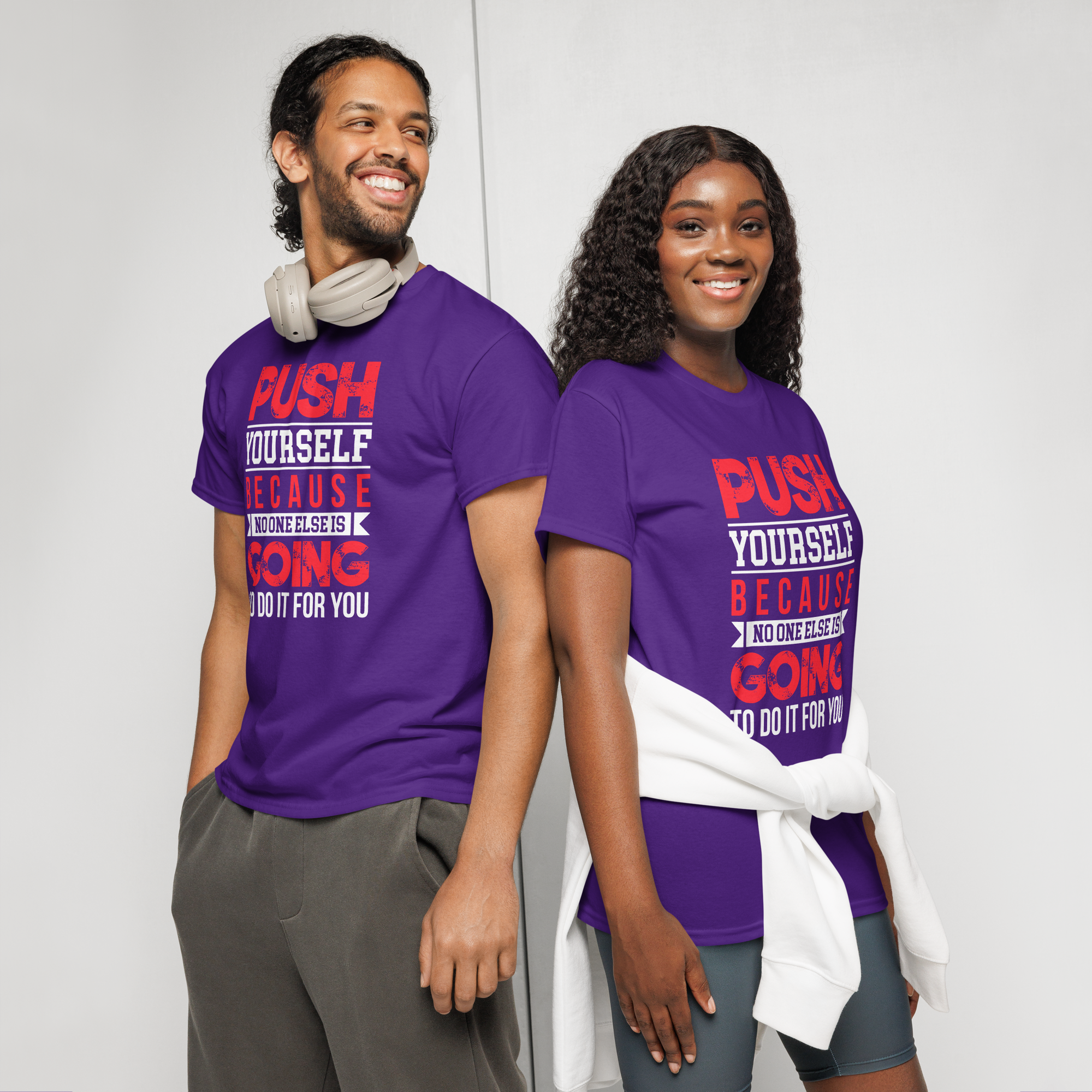 T-shirt DryBlend® humoristique - Push yourself because... | Komic