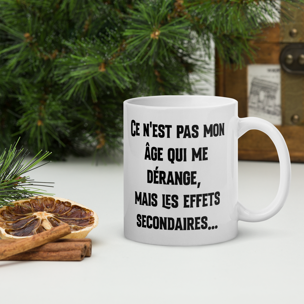 Tasse/mug humoristique - Ce n'est pas mon âge qui me dérange mais | Komic